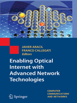 cover image of Enabling Optical Internet with Advanced Network Technologies